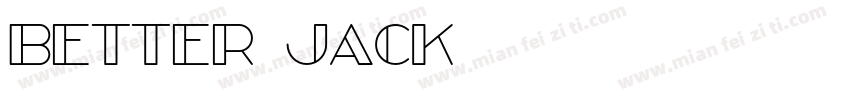 Better Jack字体转换